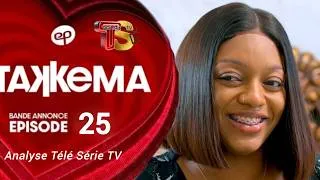 Miniature : TAKKEMA - Saison 1 - Episode 25 - Bande Annonce - VOSTFR - Analyse