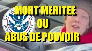 Miniature : Renée Nicole Good : Mort Méritee ou Abus de pouvoir ?