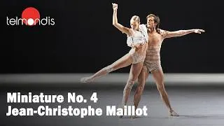 Miniature : Avant-garde Contemporary Dance with Original Music | Jean-Christophe Maillot's "Miniatures" (No. 4)