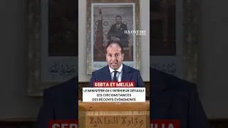 Miniature : Sebta et Melilia : le ministère de l'Intérieur détaille les circonstances des récents événements
