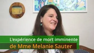 Miniature : L'expérience de mort imminente de Mme Melanie Sauter