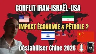 Miniature : Conflit Iran-USA-Israël 2026 : Impact Économie, Pétrole & Guerre pour Déstabiliser la Chine ?
