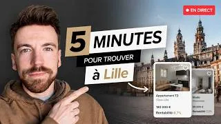 Miniature : 5 minutes pour trouver un bien rentable à Lille (en direct)