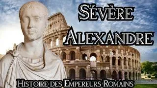 Miniature : Histoire des Empereurs Romains #20 : Sévère Alexandre, le gentil (222 - 235)