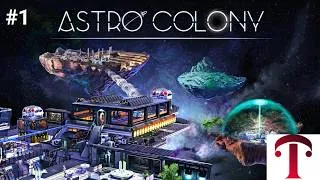 Miniature : Astro Colony et sa 1.0 ! Let's play #1