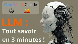 Miniature : Les LLM expliqués en 3 minutes : le guide ultime pour tout comprendre !