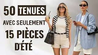 Miniature : Les 15 Seules Pièces d'Été qu'il te Faut pour 50 Tenues