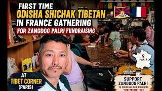 Miniature : Odisha Shichak Tibetans Unite in Paris for Zangdog Palri Fundraising.#Tibetan vlogger paris.