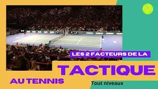 Miniature : Tactique au tennis : Les deux facteurs qui vont déterminer votre réussite dans le jeu #entrainement