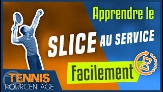 Miniature : Comment apprendre (facilement) le slice au service
