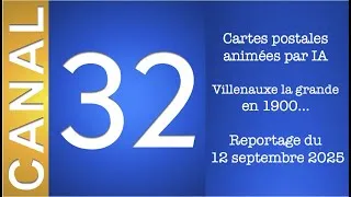 Miniature : Reportage canal 32 cartes postales animées Villenauxe la Grande. Stéphane Mery