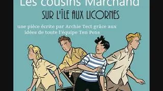 Miniature : Les cousins Marchand sur l'île aux Licornes, théâtre