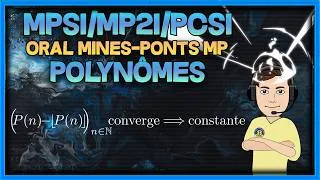 Miniature : [MPSI/MP2I/PCSI] Polynômes - oral Mines-Ponts MP (partie décimale des valeurs de polynômes)