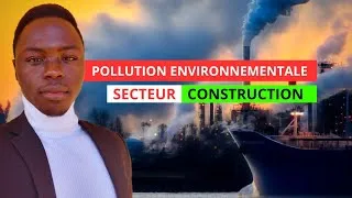 Miniature : POLLUTION ENVIRONNEMENTALE DANS LE SECTEUR DE CONSTRUCTION : SOLUTION