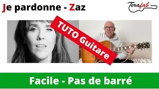 Miniature : Je pardonne - Zaz [Tuto guitare facile Terafab]