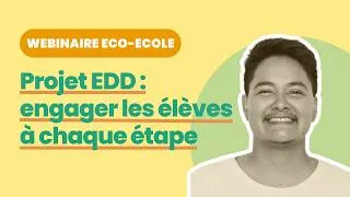 Miniature : Impliquer les élèves dans un projet EDD : méthodes et outils avec Eco-Ecole | Webinaire Teragir