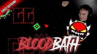Miniature : "Bloodbath" 100% (FIRST EXTREME) | Geometry dash