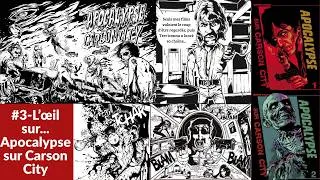 Miniature : L'œil sur… #3 la BD Apocalypse sur Carson City (avec la participation de Chuck Norris 👊) 🧟‍♂️🔥🧟‍♀️🔥