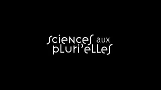 Miniature : SCIENCES AUX PLURI'ELLES