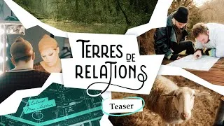 Miniature : Terres de relations - bande annonce officielle