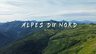 Miniature : Voyage dans les Alpes japonaises, au cœur des sommets du Japon