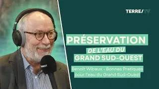 Miniature : 💧Préservation de l’eau : le plan de bataille du Grand Sud-Ouest