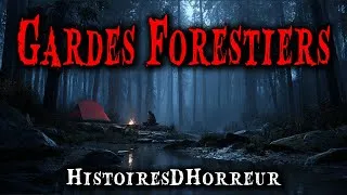 Miniature : 2 Heure d’Histoires de Terreur Réelles sur les Gardes Forestiers – Récits d’Horreur