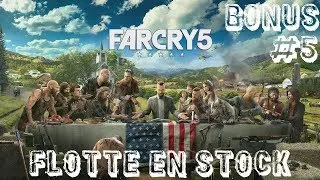 Miniature : [Far Cry 5][FR] Bonus #5 Flotte En Stock