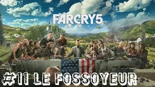 Miniature : [Far Cry 5][FR] #11 Le Fossoyeur