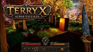 Miniature : Terryx Alpha V0.3.8.03 : torches murales, forêt sylvestre et ambiance de grotte !