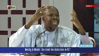 Miniature : GUISS-GUISS JAKKAARLOO | Meeting de Mbacké : Que retenir des déclarations de Ousmane SANKO...