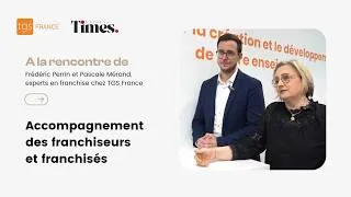 Miniature : [INTERVIEW] Accompagnement des franchiseurs et franchisés chez TGS France