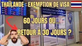 Miniature : 🇹🇭 Thaïlande : ⚠️Exemption de visa : 60 jours ou retour à 30 jours ?