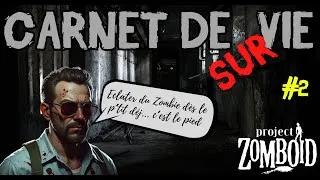 Miniature : Project Zomboid Fr -  Let's play narratif RP -  Carnet de Survie 2024 - Episode 2