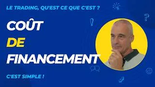 Miniature : COMPRENDRE les COÛTS de FINANCEMENT dans une POSITION