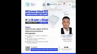 Miniature : Session 4 : Internet des objets (IoT) et télécommunications émergentes (ARC Summer School 2025)