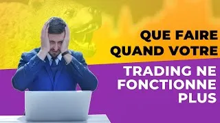 Miniature : Que faire quand votre trading ne fonctionne plus