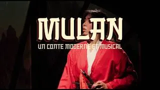 Miniature : Teaser Mulan, un conte moderne et musical