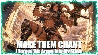 Miniature : MAKE THEM CHANT! - I Turned the Arena Into My Stage | Epic D&D Gladiator Song