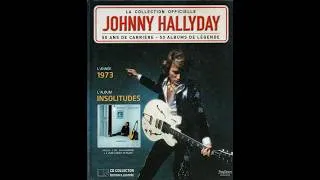 Miniature : Johnny   73 : 4 titres de l'album "Insolitudes " plus 3titres bonus.  ( B.B. le 13/08/26 )