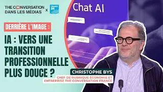 Miniature : [Derrière l'image] IA : vers une transition professionnelle plus douce ?