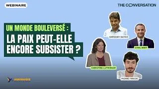 Miniature : Webinaire | Face aux bouleversements du monde : quels espoirs pour la paix ?