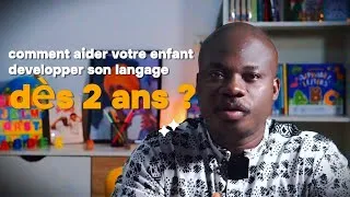 Miniature : Comment développer le langage de votre enfant dès 2 ans ? La méthode PLC (Parler - Lire - Chanter)