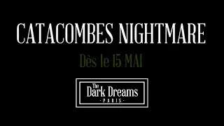 Miniature : CATACOMBES NIGHTMARE - Escape Game by The Dark Dreams