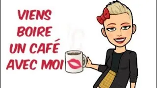Miniature : Viens Boire un Café avec Moi ☕ Maquillage 💄 Beauté et Blabla