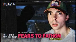 Miniature : CETTE HOMME C'EST INTRODUIT DANS MA MAISON... (Fears To Fathom)