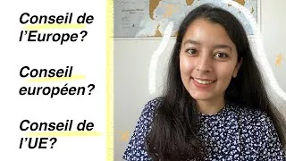 Miniature : CONSEIL DE L'EUROPE, CONSEIL EUROPEEN OU CONSEIL DE L'UE ?