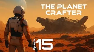Miniature : PLANET CRAFTER - Ep 15 - Des fusées et des fleurs 🚀🌼