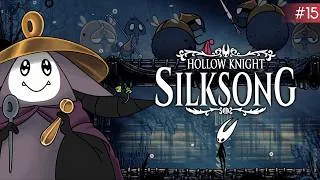 Miniature : JE SUIS A POIL ?!! | SILKSONG (EP 15)