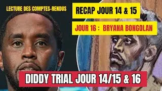 Miniature : Procès Diddy : Récap Jours 14 & 15 + Jour 16 : Le témoignage de Bryana Bongolan, amie de Cassie